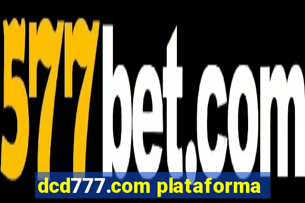 dcd777.com plataforma